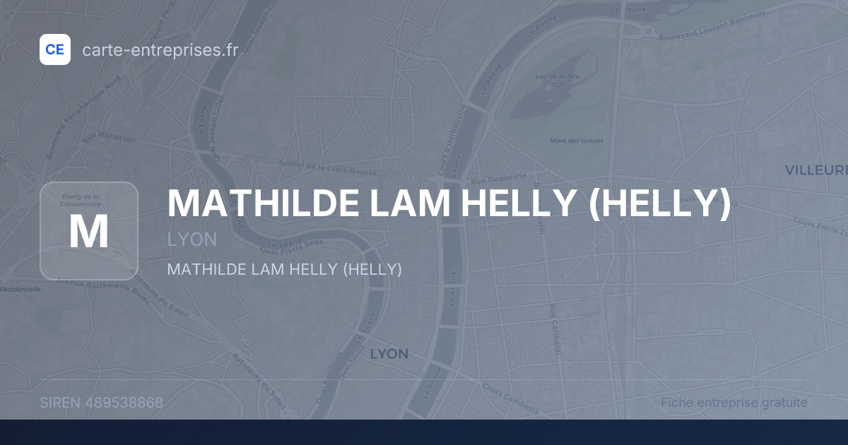 MATHILDE LAM HELLY (HELLY) — 489538868 — fiche entreprise