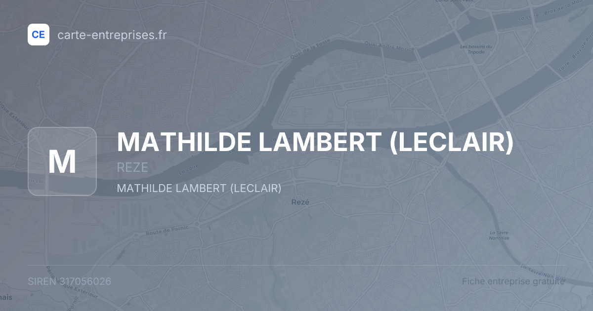 MATHILDE LAMBERT (LECLAIR) — 317056026 — fiche entreprise
