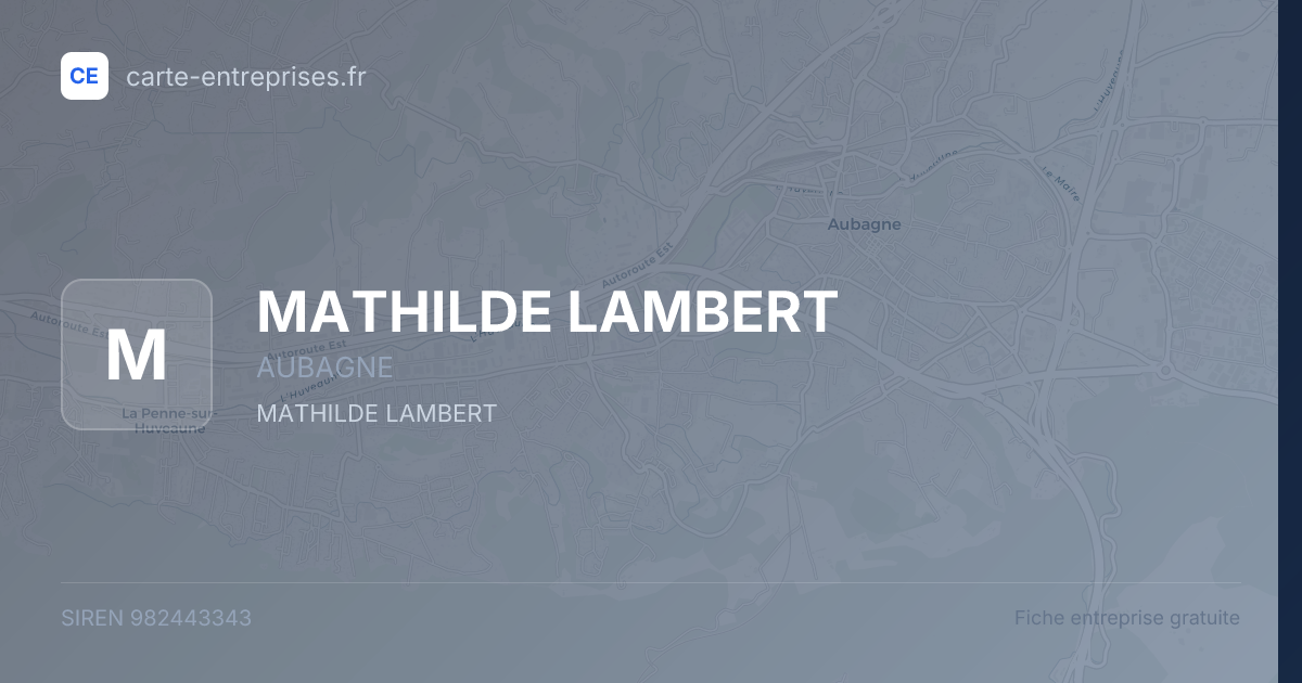 MATHILDE LAMBERT — 982443343 — fiche entreprise