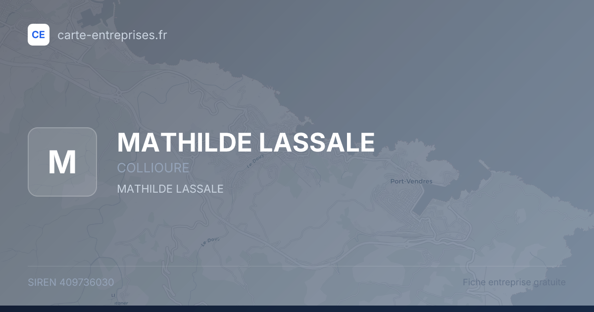 MATHILDE LASSALE — 409736030 — fiche entreprise