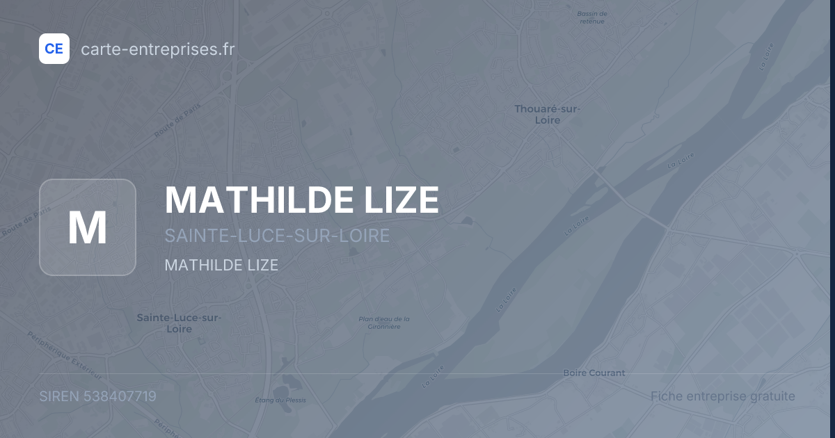 MATHILDE LIZE — 538407719 — fiche entreprise