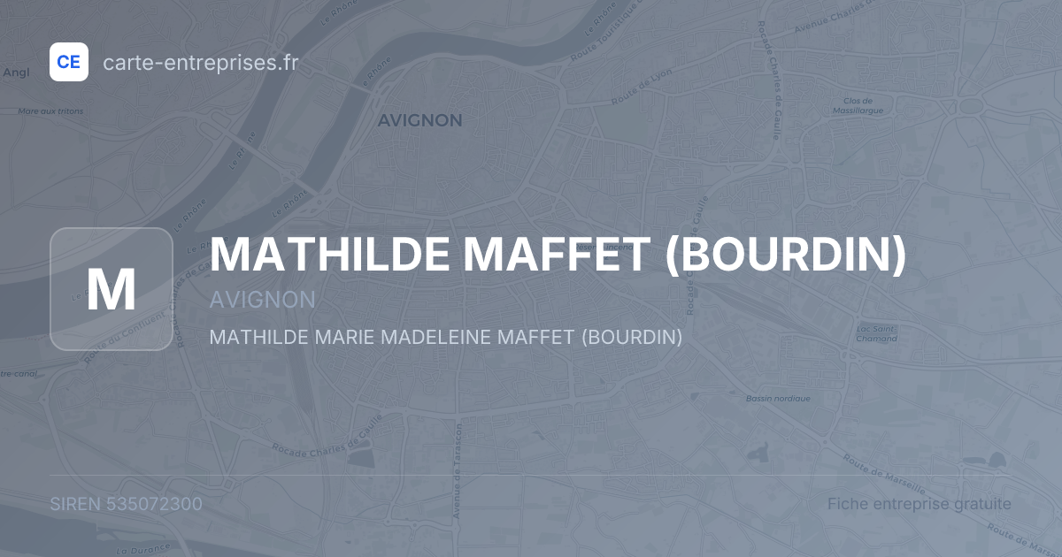 MATHILDE MAFFET (BOURDIN) — 535072300 — fiche entreprise
