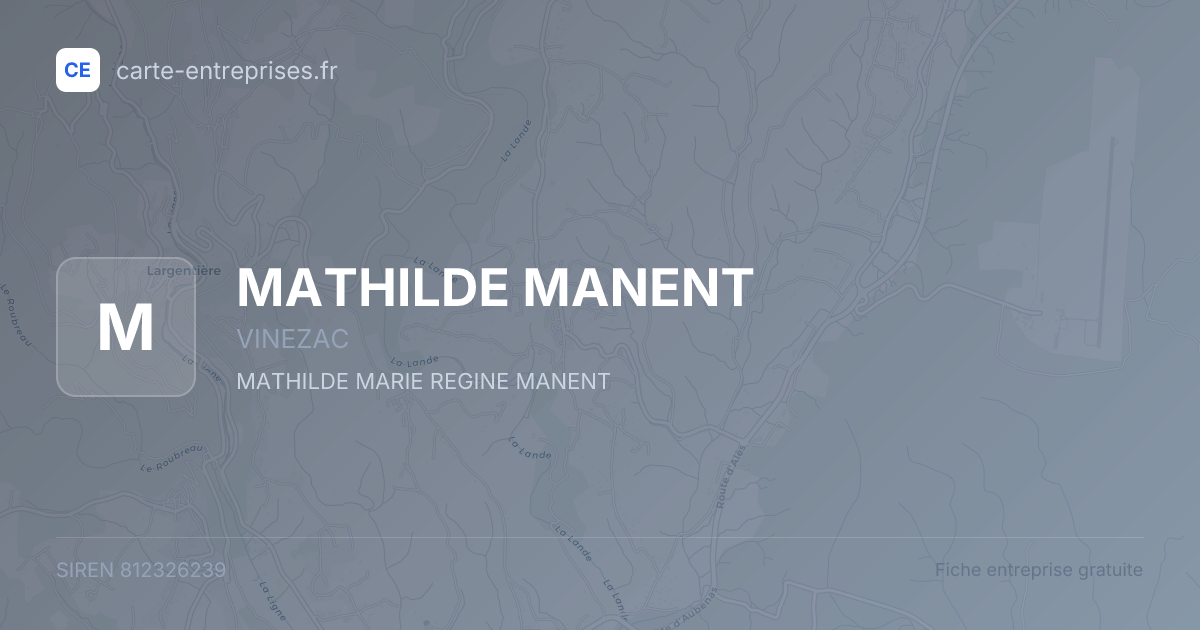 MATHILDE MANENT — 812326239 — fiche entreprise