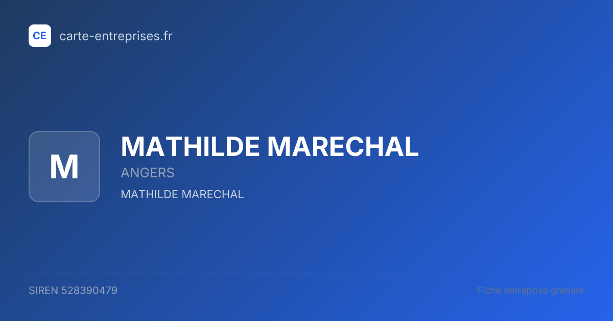 MATHILDE MARECHAL — 528390479 — fiche entreprise
