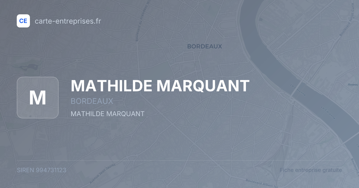 MATHILDE MARQUANT — 994731123 — fiche entreprise