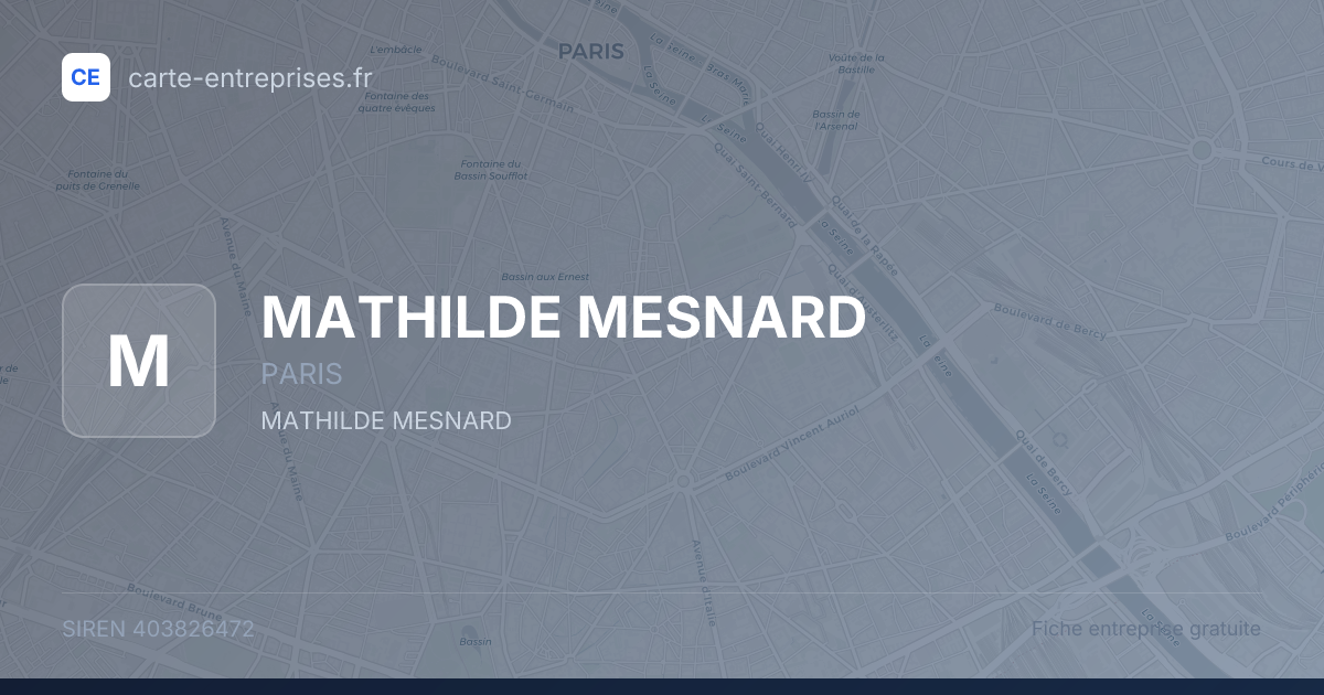 MATHILDE MESNARD — 403826472 — fiche entreprise