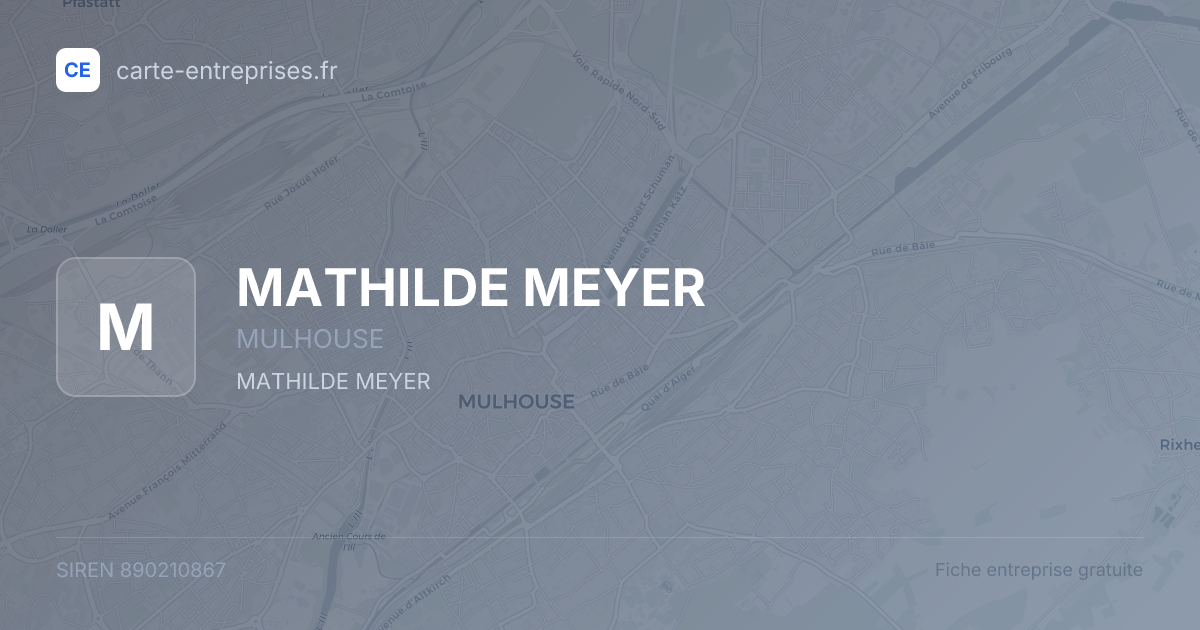MATHILDE MEYER — 890210867 — fiche entreprise