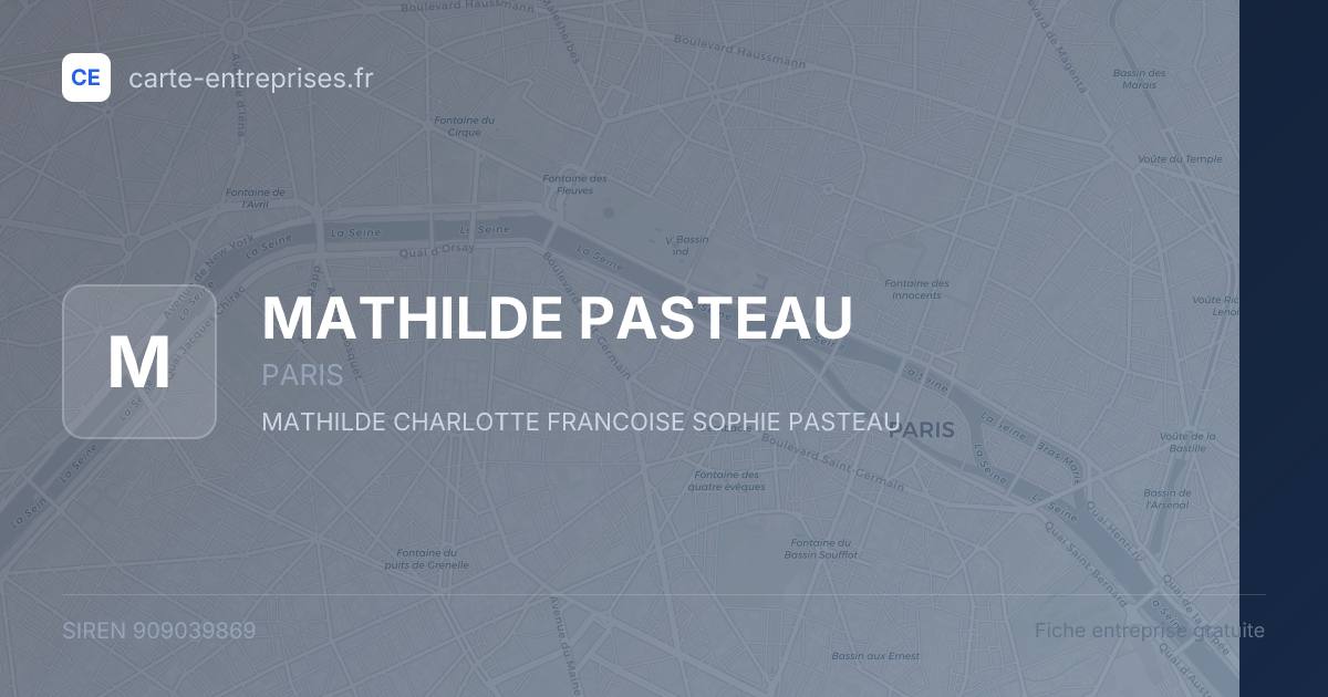 MATHILDE PASTEAU — 909039869 — fiche entreprise