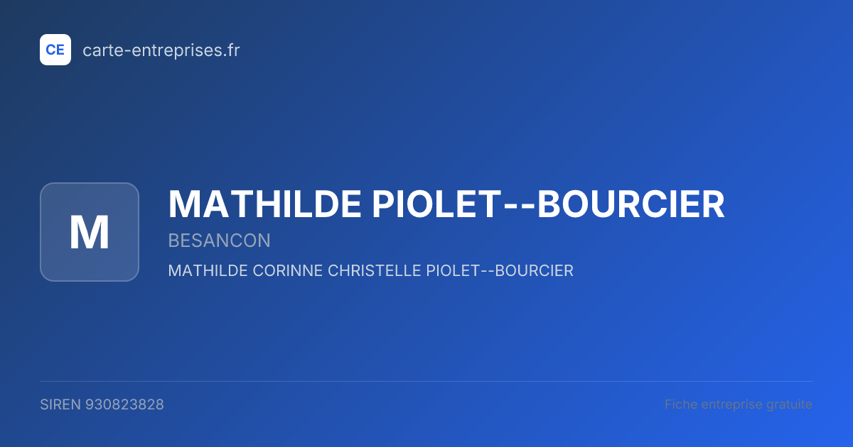 MATHILDE PIOLET--BOURCIER — 930823828 — fiche entreprise