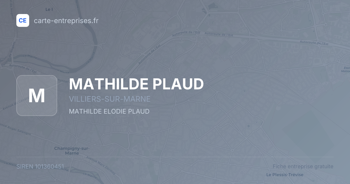 MATHILDE PLAUD — 101360451 — fiche entreprise
