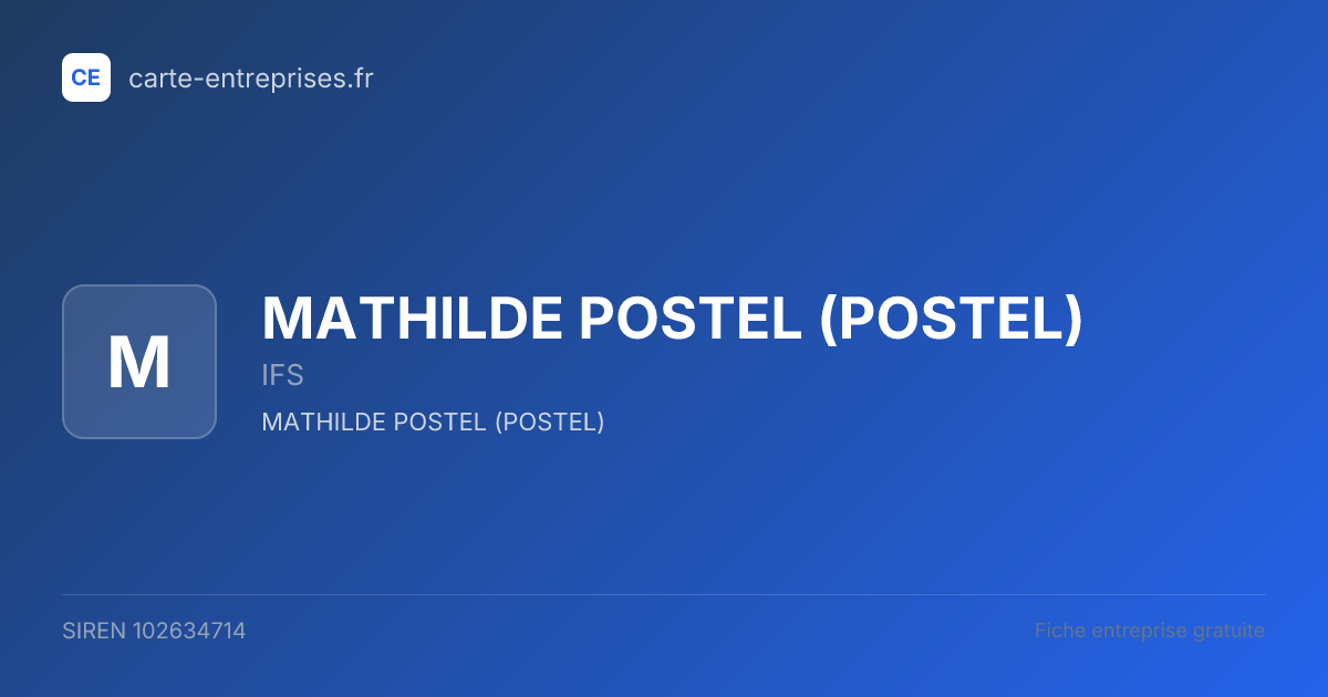 MATHILDE POSTEL (POSTEL) — 102634714 — fiche entreprise