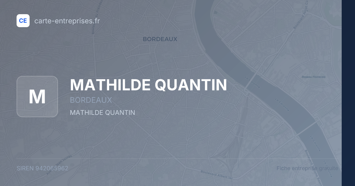 MATHILDE QUANTIN — 942065962 — fiche entreprise