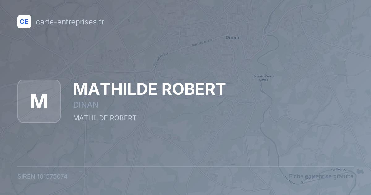 MATHILDE ROBERT — 101575074 — fiche entreprise