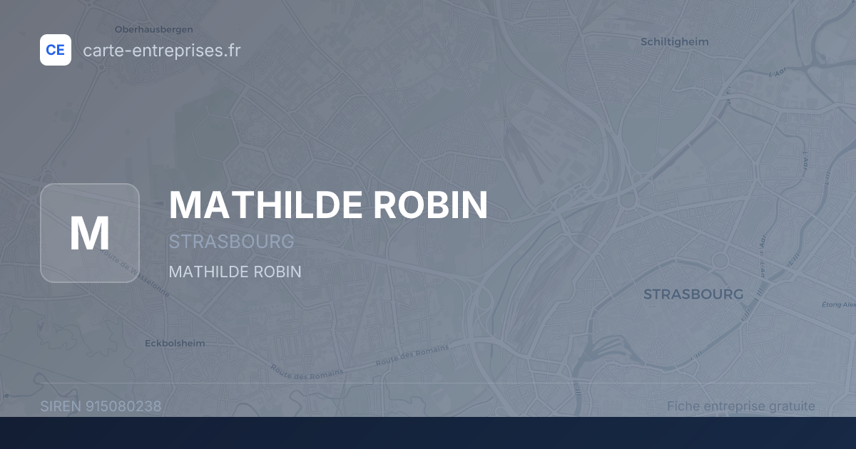 MATHILDE ROBIN — 915080238 — fiche entreprise