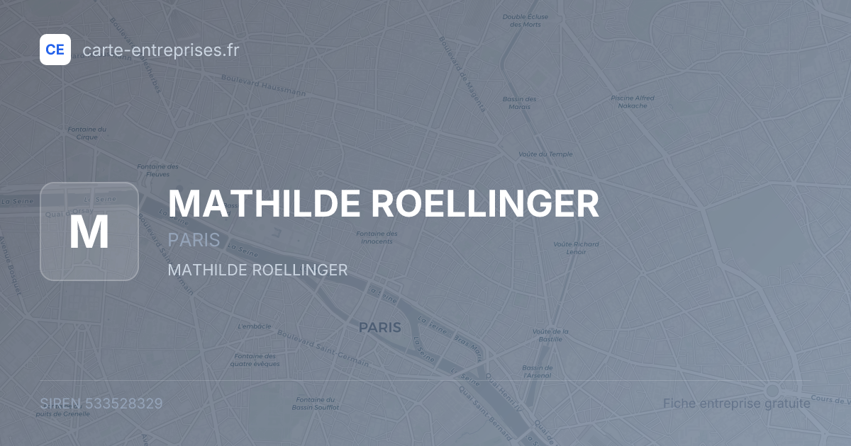 MATHILDE ROELLINGER — 533528329 — fiche entreprise