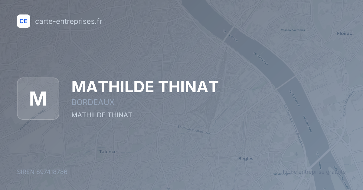 MATHILDE THINAT — 897418786 — fiche entreprise