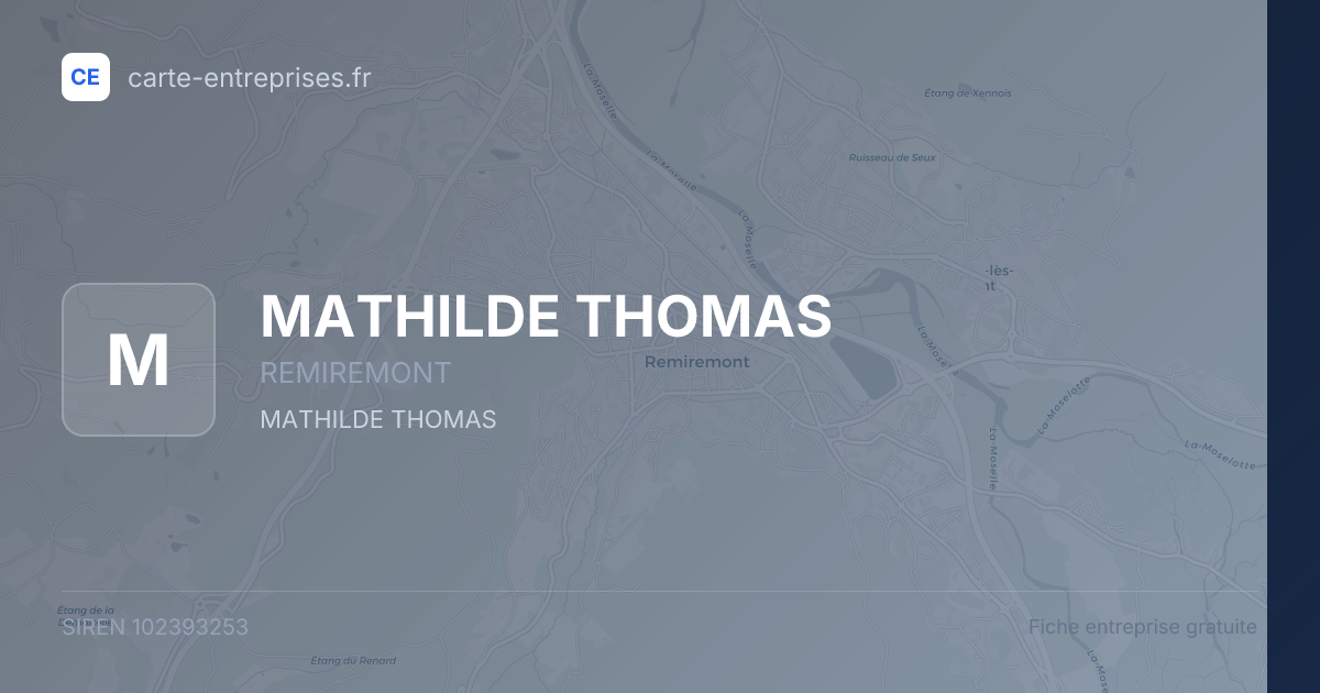 MATHILDE THOMAS — 102393253 — fiche entreprise