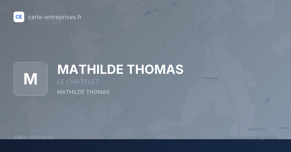 MATHILDE THOMAS — 792998791 — fiche entreprise