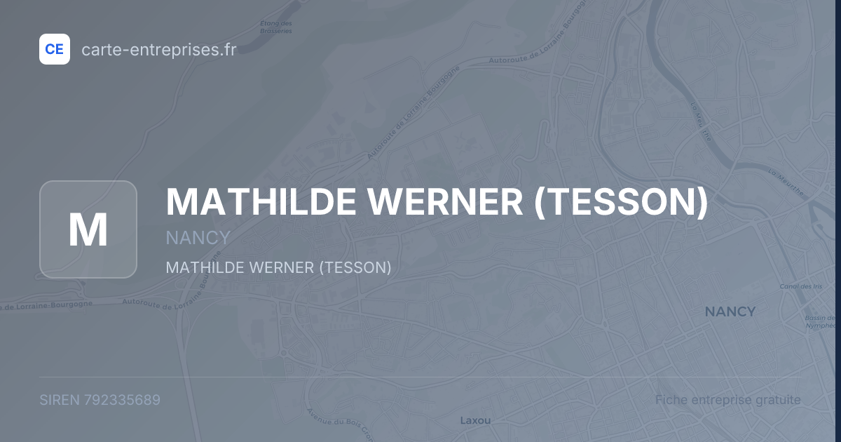 MATHILDE WERNER (TESSON) — 792335689 — fiche entreprise