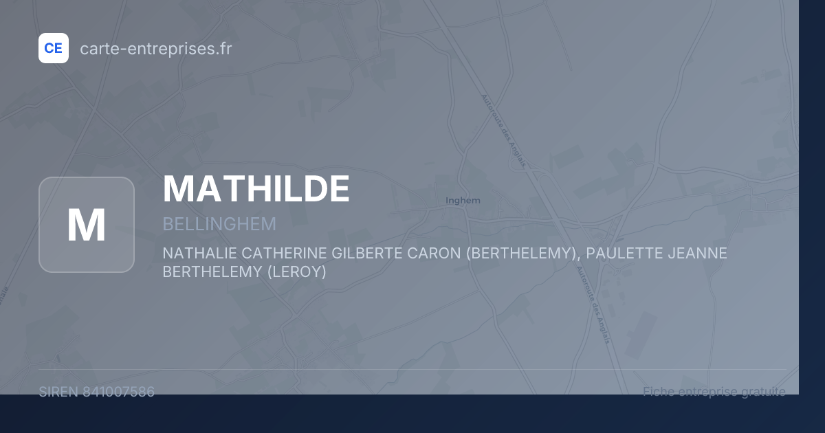 MATHILDE — 841007586 — fiche entreprise
