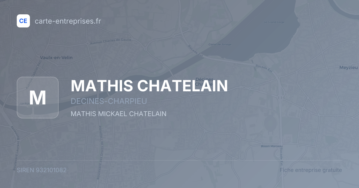 MATHIS CHATELAIN — 932101082 — fiche entreprise
