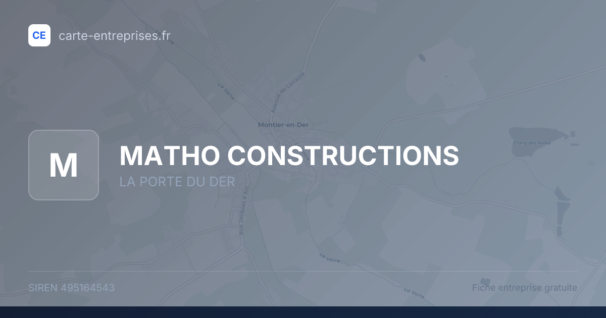 MATHO CONSTRUCTIONS — 495164543 — fiche entreprise