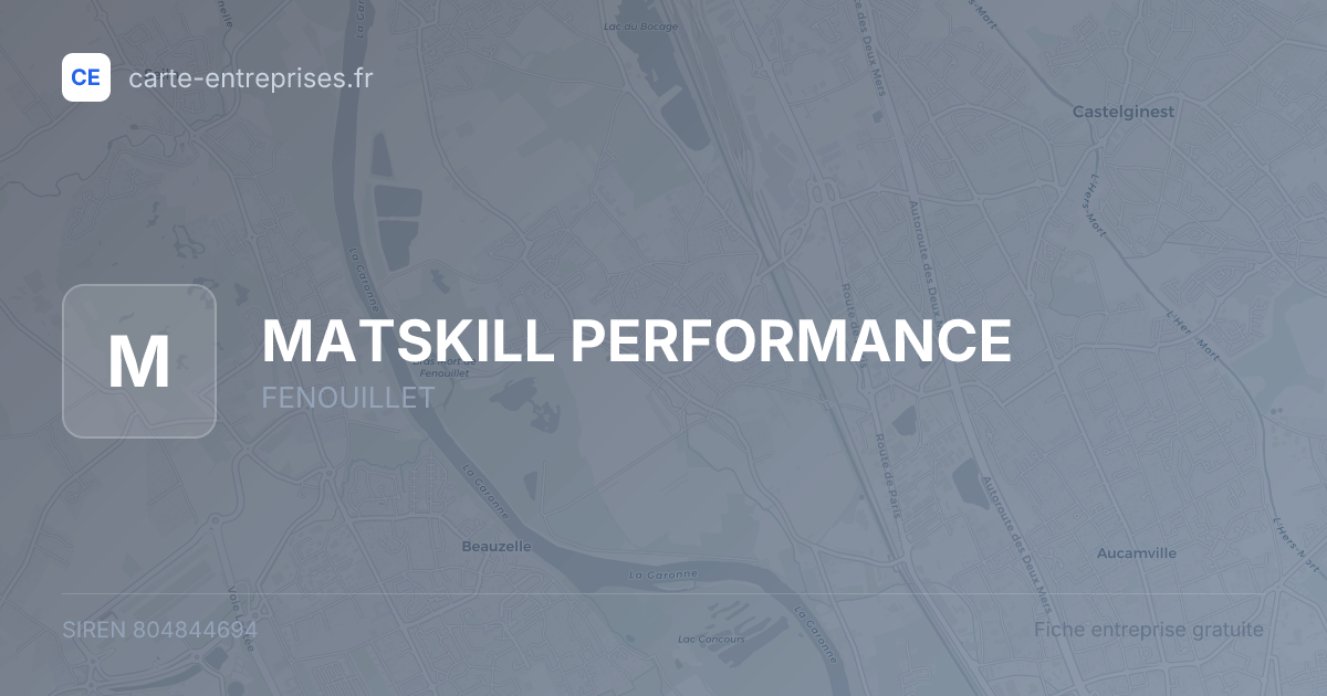 MATSKILL PERFORMANCE — 804844694 — fiche entreprise