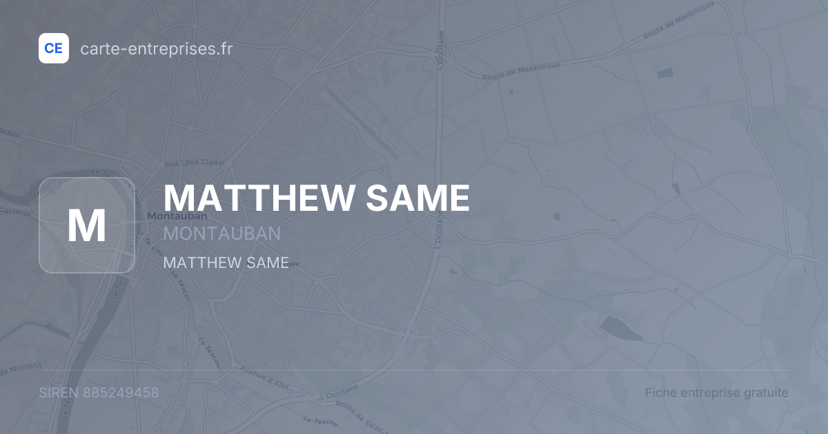 MATTHEW SAME — 885249458 — fiche entreprise