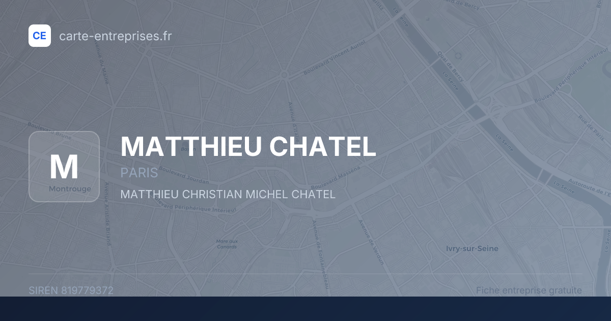 MATTHIEU CHATEL — 819779372 — fiche entreprise