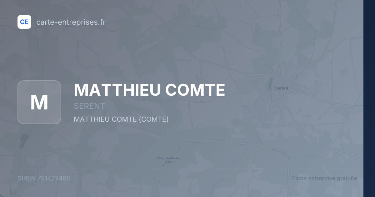 MATTHIEU COMTE — 751422486 — fiche entreprise