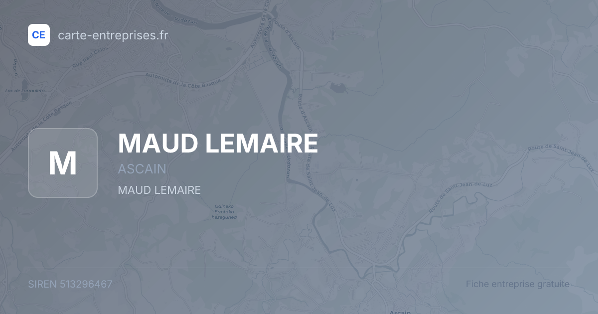 MAUD LEMAIRE — 513296467 — fiche entreprise