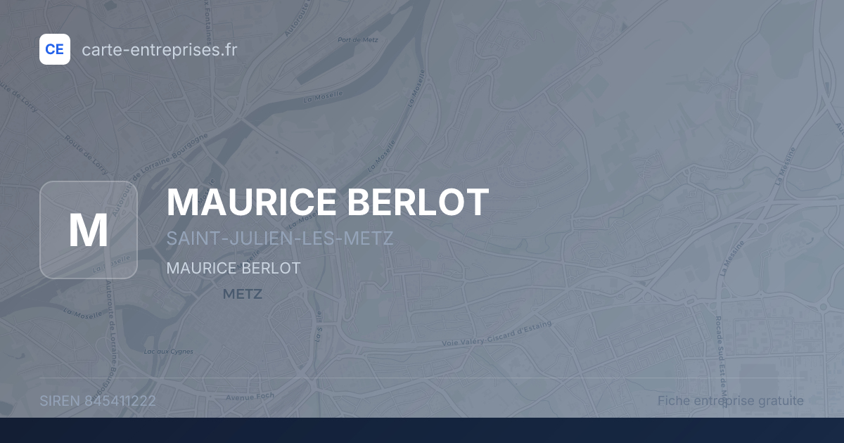 MAURICE BERLOT — 845411222 — fiche entreprise