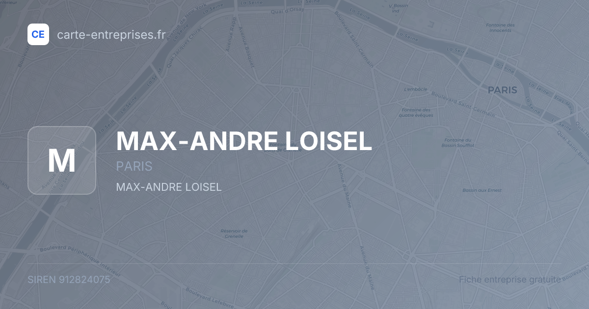 MAX-ANDRE LOISEL — 912824075 — fiche entreprise