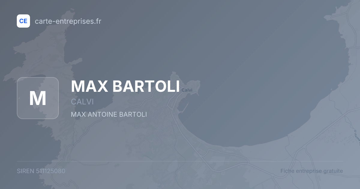 MAX BARTOLI — 511125080 — fiche entreprise