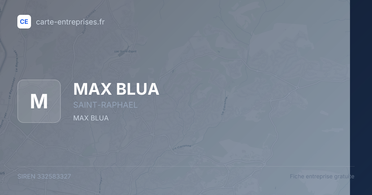 MAX BLUA — 332583327 — fiche entreprise