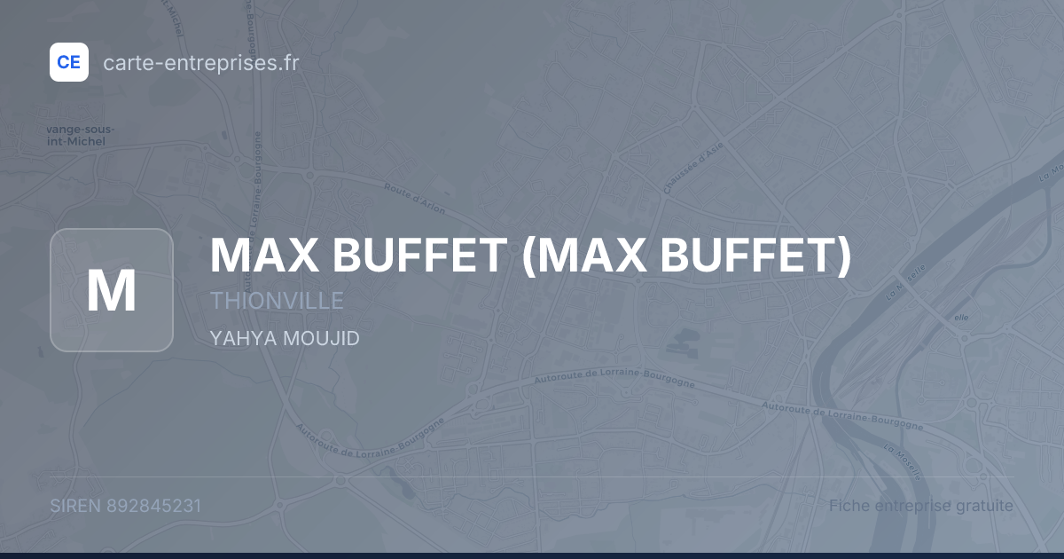 MAX BUFFET — 892845231 — fiche entreprise