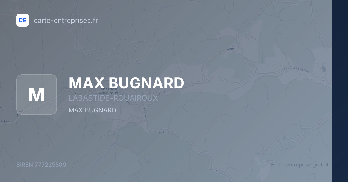 MAX BUGNARD — 777225509 — fiche entreprise