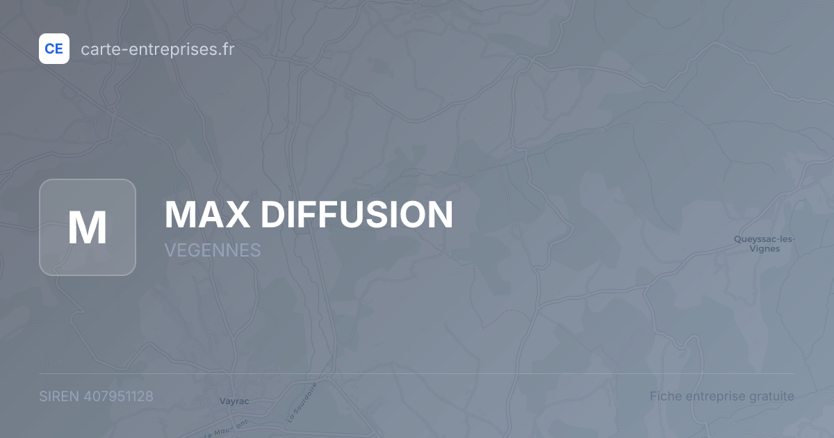 MAX DIFFUSION — 407951128 — fiche entreprise