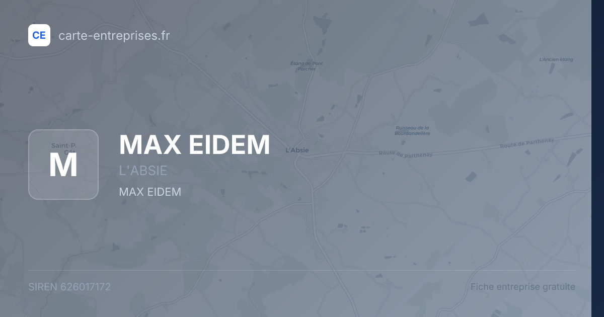 MAX EIDEM — 626017172 — fiche entreprise