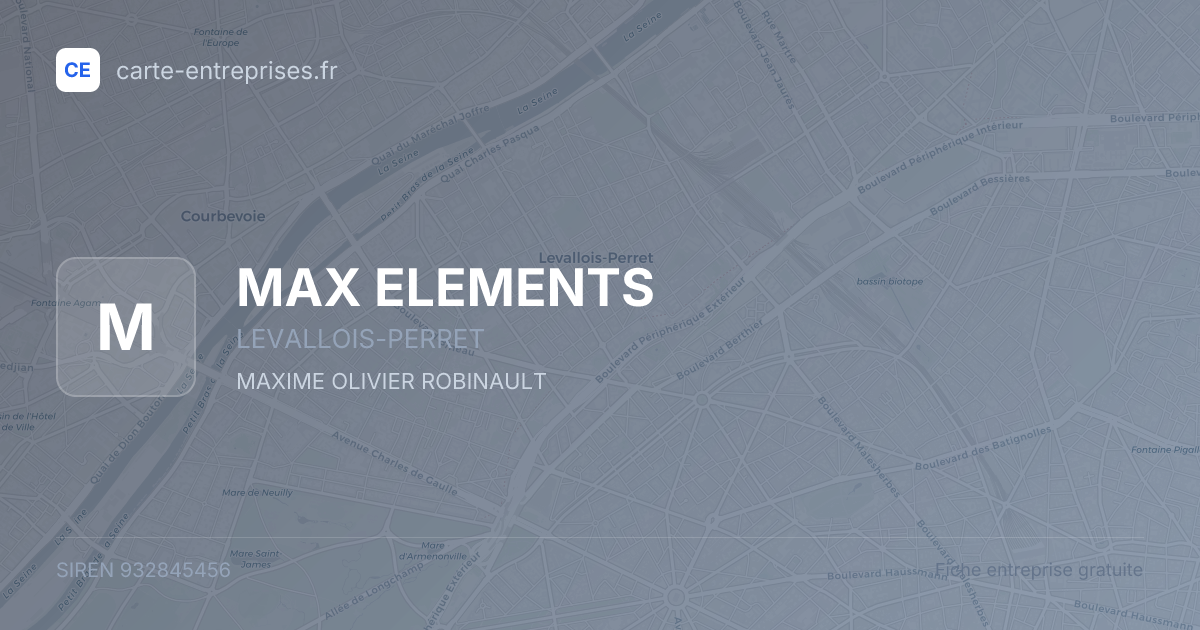 MAX ELEMENTS — 932845456 — fiche entreprise