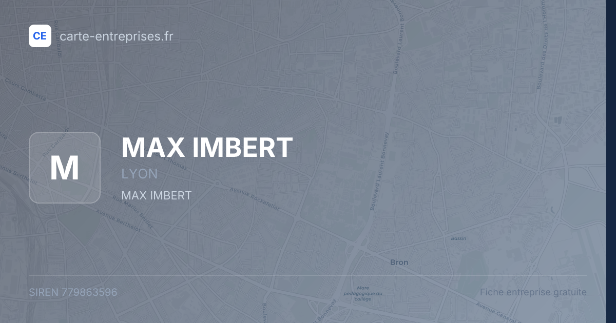 MAX IMBERT — 779863596 — fiche entreprise