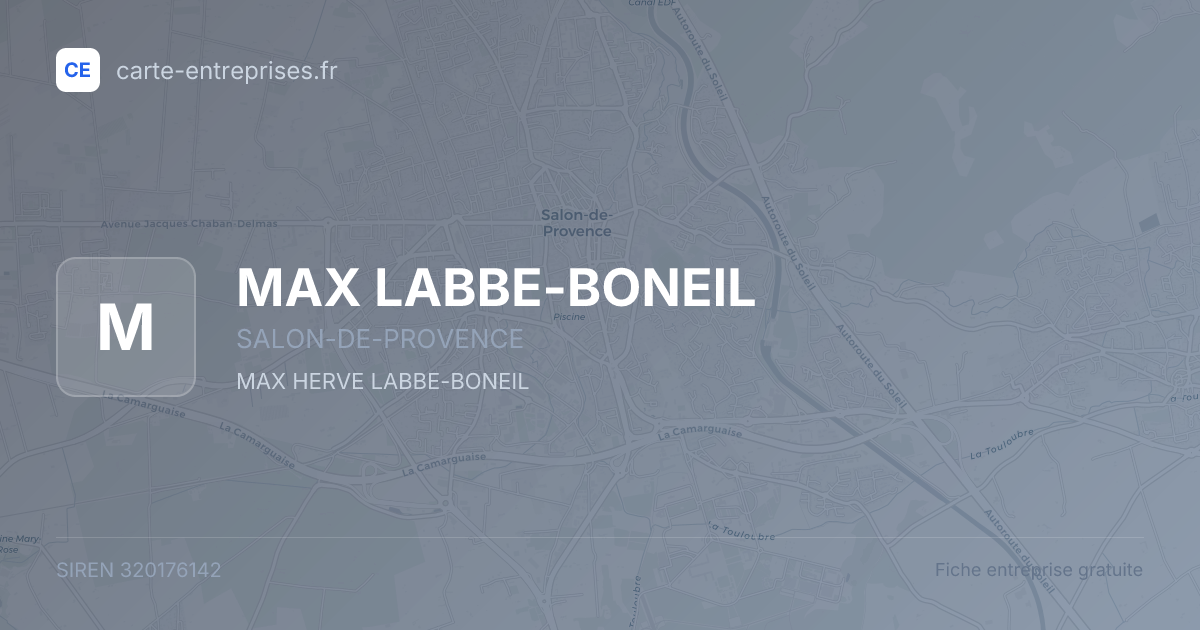 MAX LABBE-BONEIL — 320176142 — fiche entreprise
