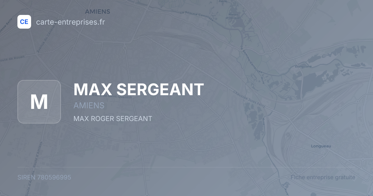 MAX SERGEANT — 780596995 — fiche entreprise