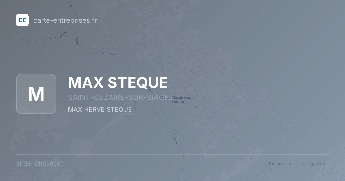 MAX STEQUE — 511696387 — fiche entreprise