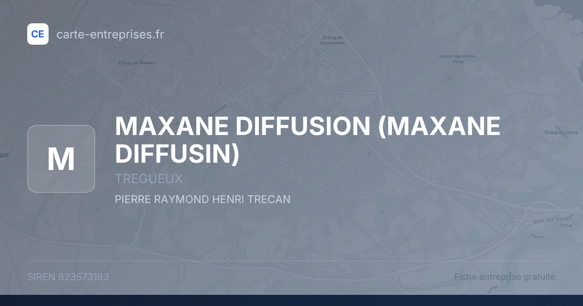 MAXANE DIFFUSION (MAXANE DIFFUSIN) — 823573183 — fiche entreprise