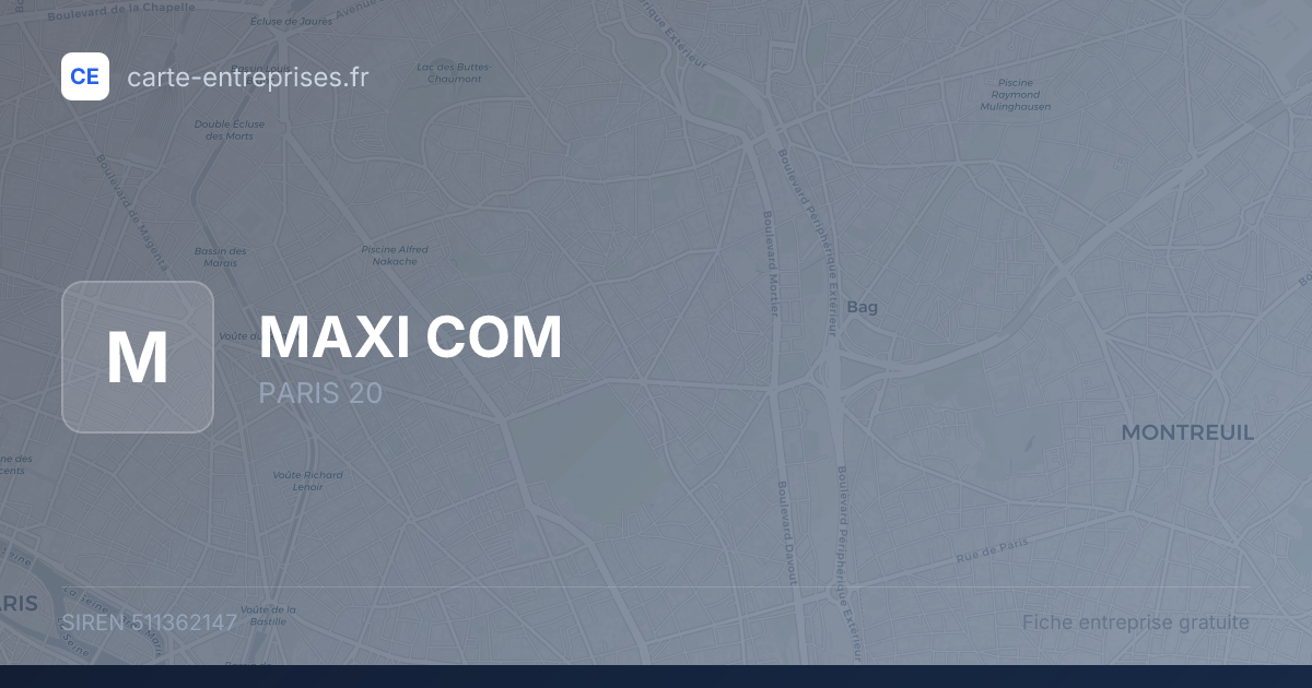 MAXI COM — 511362147 — fiche entreprise