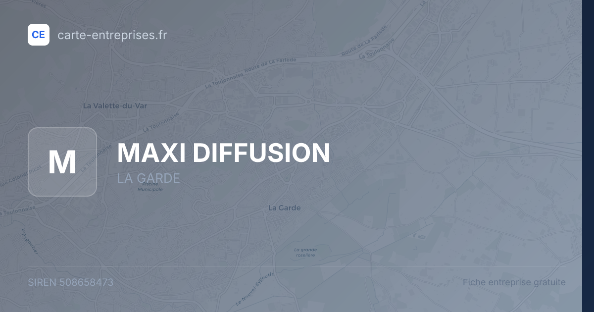 MAXI DIFFUSION — 508658473 — fiche entreprise