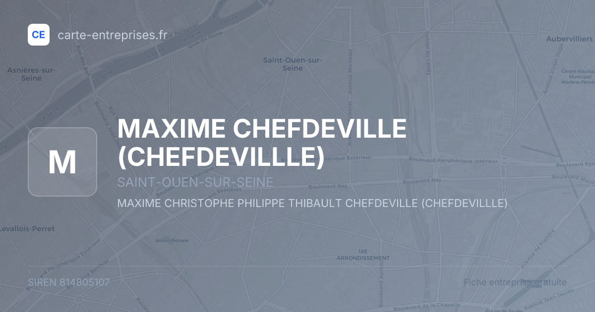 MAXIME CHEFDEVILLE (CHEFDEVILLLE) — 814805107 — fiche entreprise