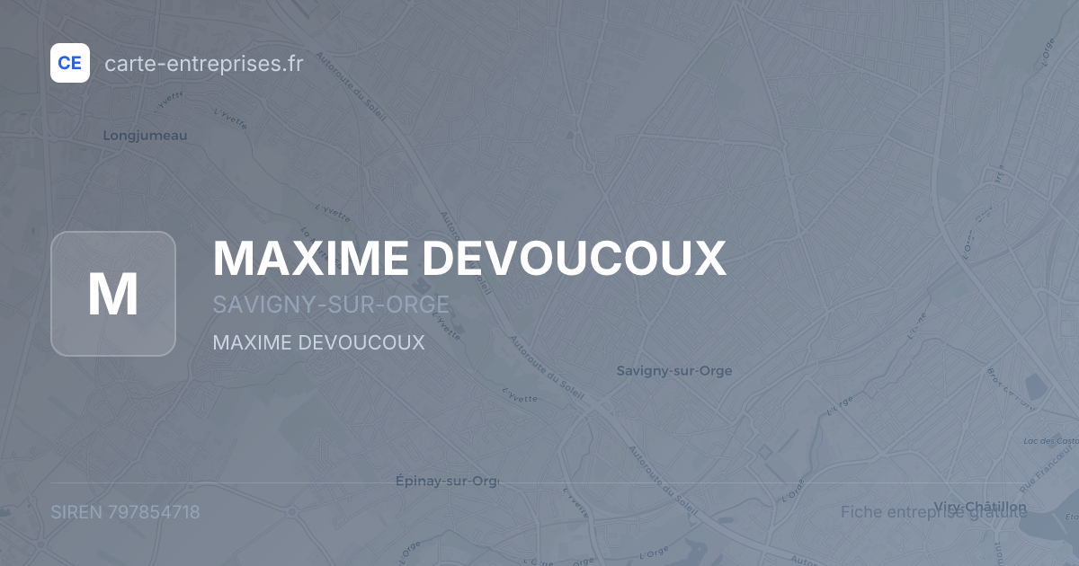 MAXIME DEVOUCOUX — 797854718 — fiche entreprise