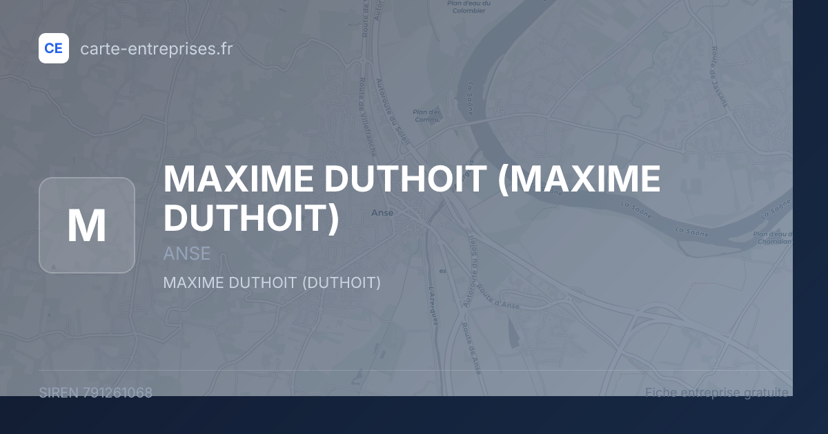 MAXIME DUTHOIT — 791261068 — fiche entreprise